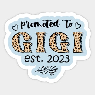 Womens Promoted To Gigi Est 2023 Women Leopard First Time Grandma Sticker